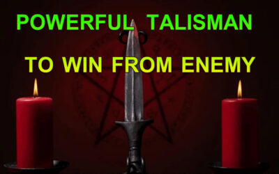 POWERFUL TALISMAN TO WIN FROM ENEMY
