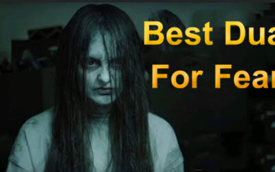 Best Dua For Fear